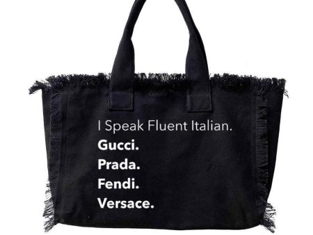 I Speak Fluent Italian Canvas Fringe Tote - Black Online now